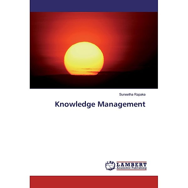 Knowledge Management, Suneetha Rapaka