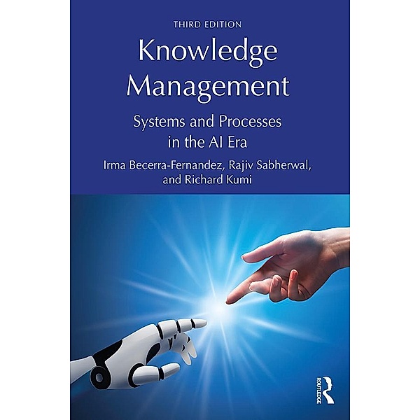 Knowledge Management, Irma Becerra-Fernandez, Rajiv Sabherwal, Richard Kumi