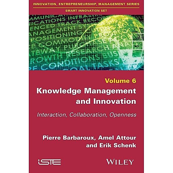 Knowledge Management and Innovation, Pierre Barbaroux, Amel Attour, Erik Schenk