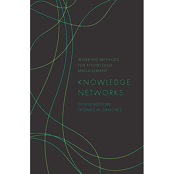 Knowledge Networks, Denise Bedford