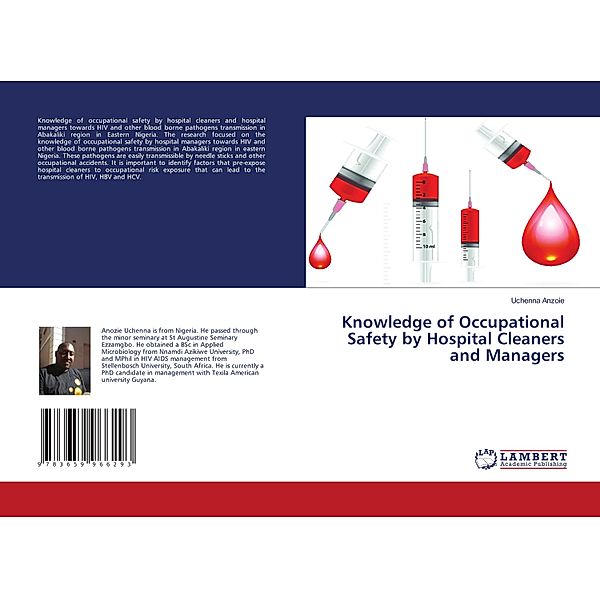 Knowledge of Occupational Safety by Hospital Cleaners and Managers, Uchenna Anzoie