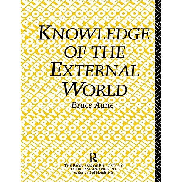 Knowledge of the External World, Bruce Aune