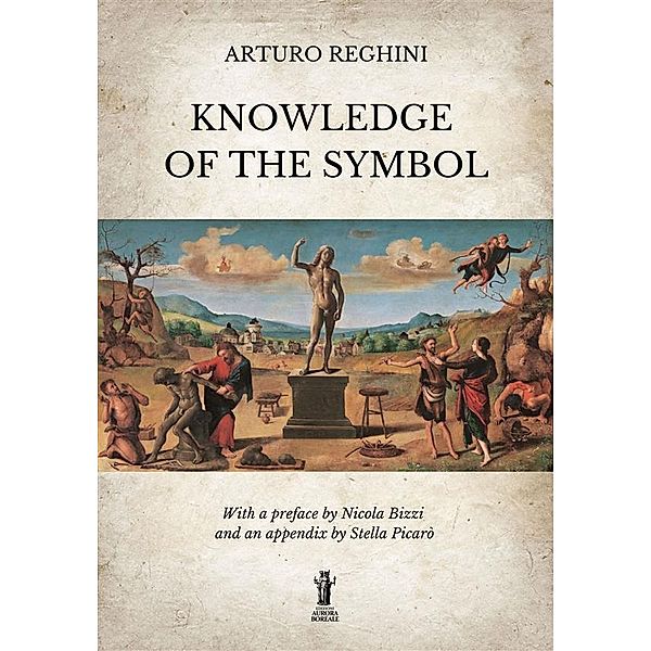 Knowledge of the Symbol, Arturo Reghini