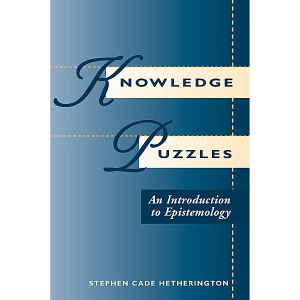 Knowledge Puzzles, Stephen Cade Hetherington