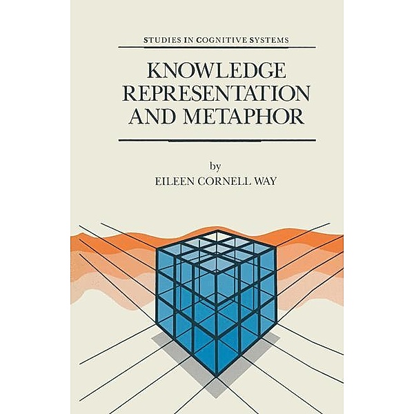 Knowledge Representation and Metaphor, E. Cornell Way