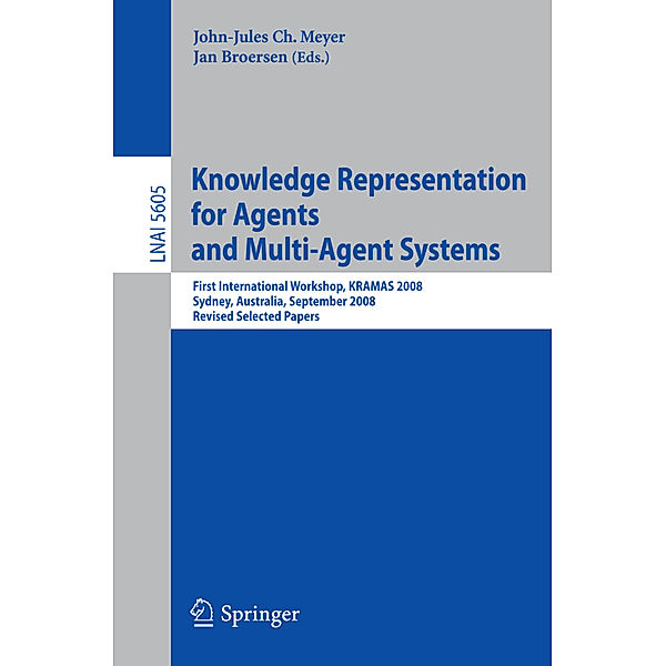 Knowledge Representation for Agents and Multi-Agent Systems, Natasha Alechina, Mehdi Dastani, John Debenham, Tim French, Davide Grossi, Andreas Herzig