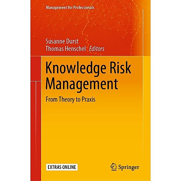 Knowledge Risk Management / Management for Professionals