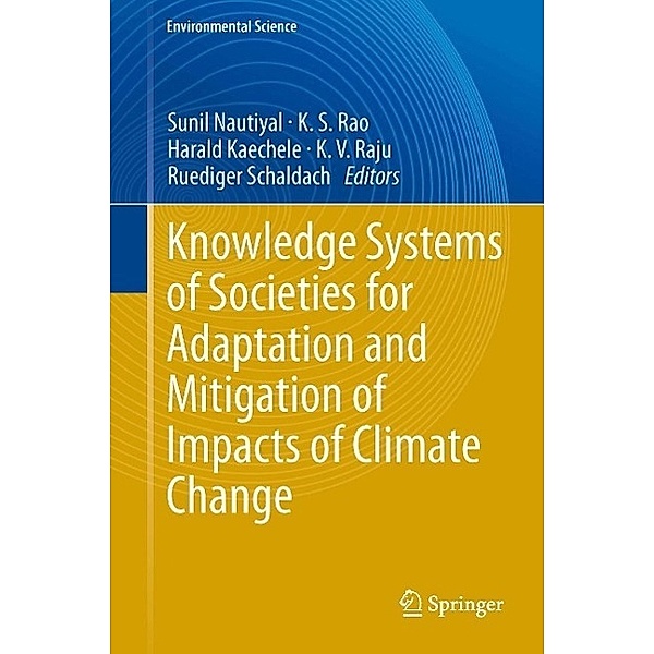 Knowledge Systems of Societies for Adaptation and Mitigation of Impacts of Climate Change / Environmental Science and Engineering