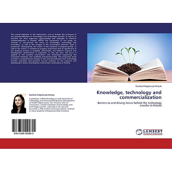 Knowledge, technology and commercialization, Ewelina Pabjanczyk-Wlazlo