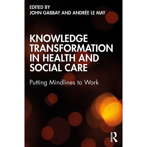 Knowledge Transformation in Health and Social Care