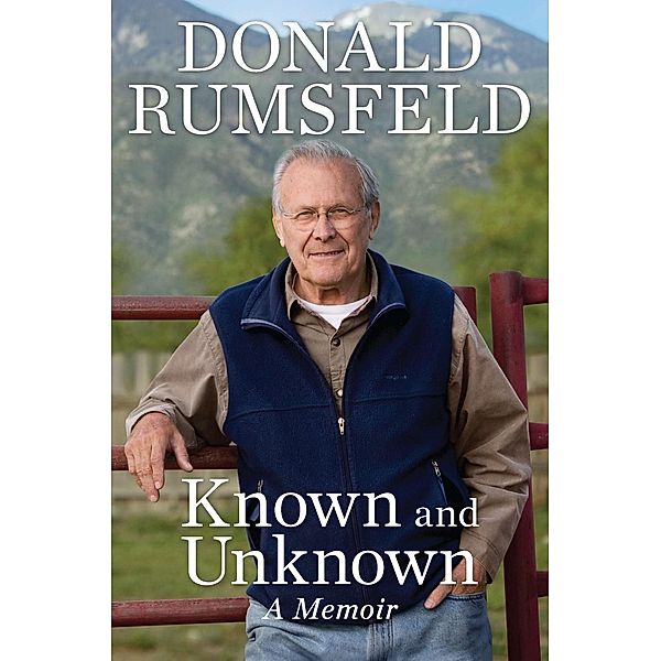 Known and Unknown, Donald Rumsfeld