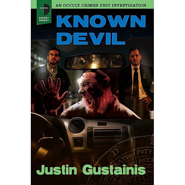 Known Devil / Occult Crimes Unit Investigati Bd.3, Justin Gustainis