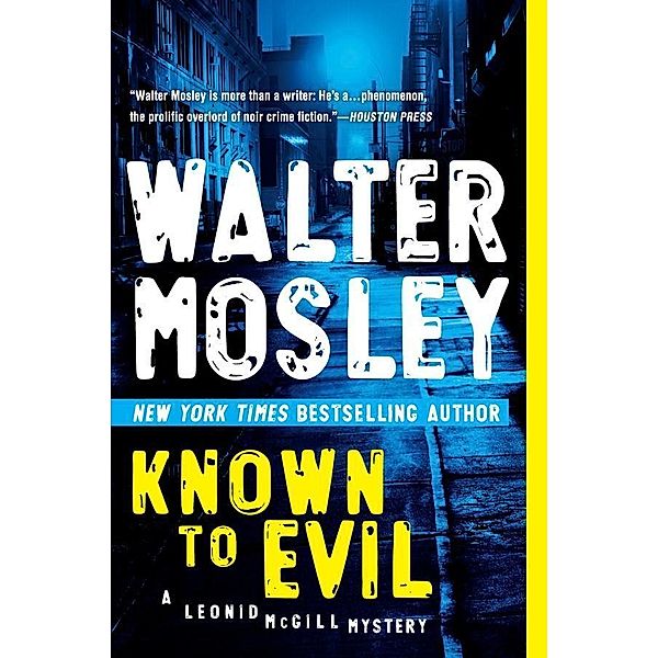 Known to Evil / A Leonid McGill Mystery Bd.2, Walter Mosley