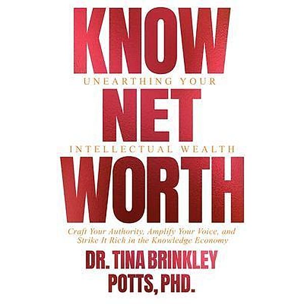 KnowNet Worth, Tina Brinkley Potts