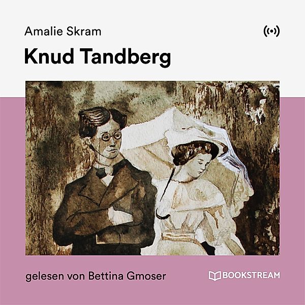 Knud Tandberg, Amalie Skram