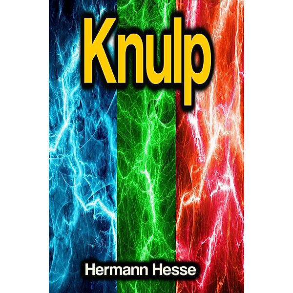 Knulp, Hermann Hesse