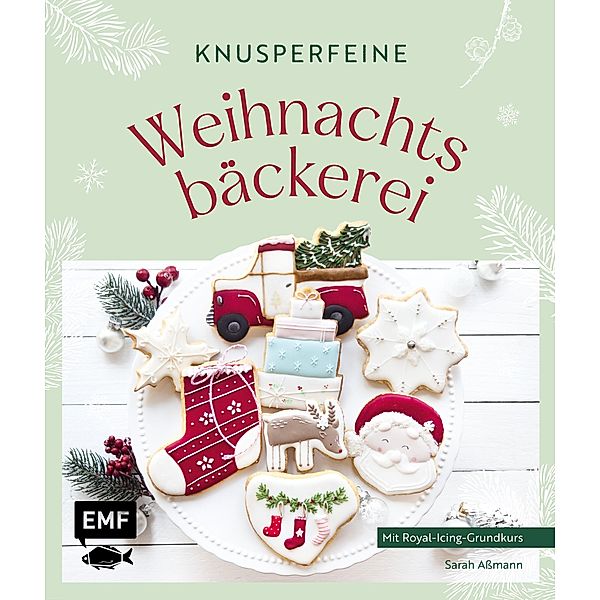 Knusperfeine Weihnachtsbäckerei, Sarah Aßmann