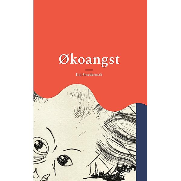 Økoangst / Vandplaneten Bd.4, Kaj Smedemark