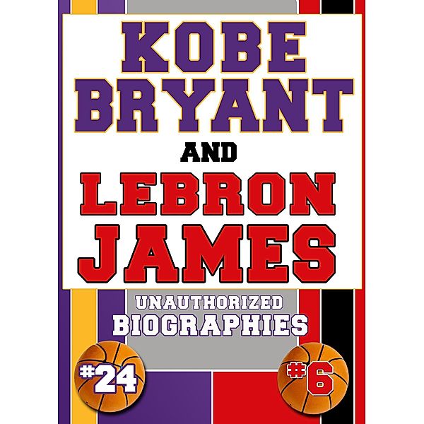 Kobe Bryant and Lebron James / Belmont & Belcourt Books, Belmont