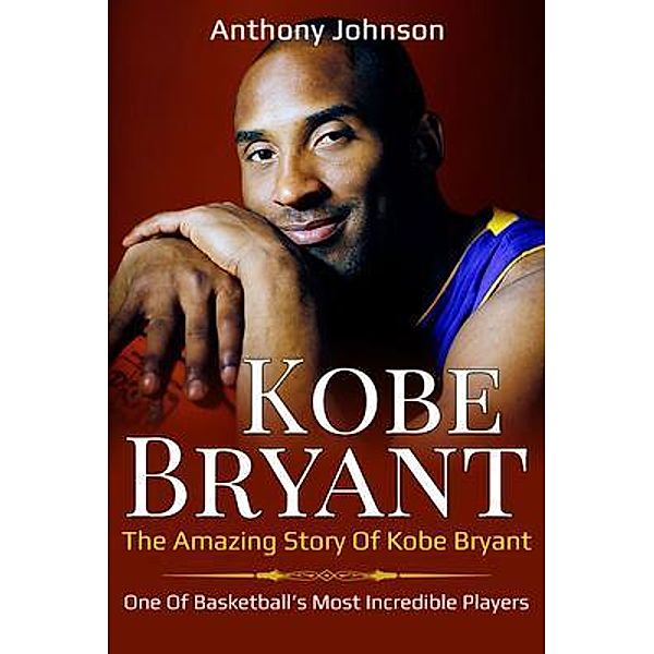 Kobe Bryant / Ingram Publishing, Anthony Johnson