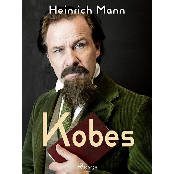 Kobes, Heinrich Mann