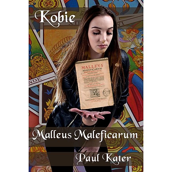 Kobie - Malleus Maleficarum / Kobie, Paul Kater