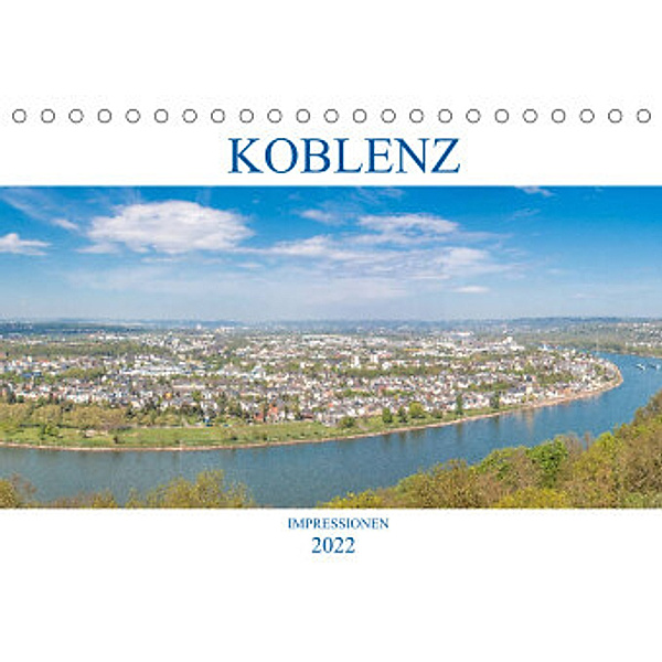 Koblenz Impressionen (Tischkalender 2022 DIN A5 quer), pixs:sell@Adobe Stock