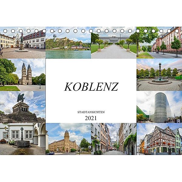 Koblenz Stadtansichten (Tischkalender 2021 DIN A5 quer), Dirk Meutzner