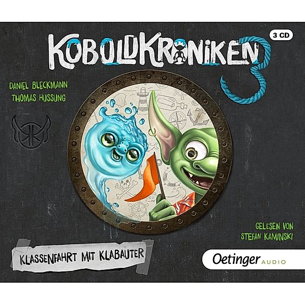 KoboldKroniken 3. Klassenfahrt mit Klabauter,3 Audio-CD, Daniel Bleckmann