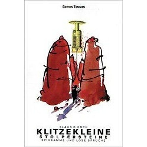 Koch, K: Klitzekleine Stolpersteine, Klaus D Koch