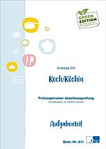 Koch Köchin, Praktische Prüfung - Menüs Buch versandkostenfrei bestellen