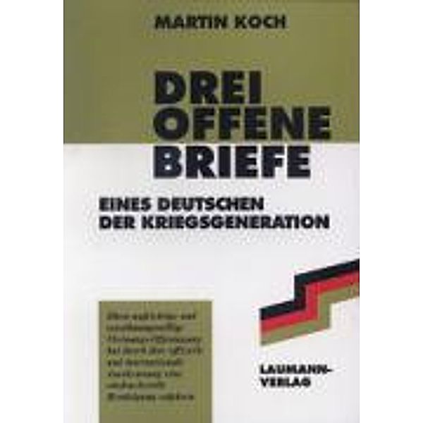 Koch, M: Drei offene Briefe, Martin Koch