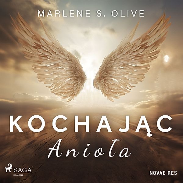 Kochając anioła, Marlene S. Olive