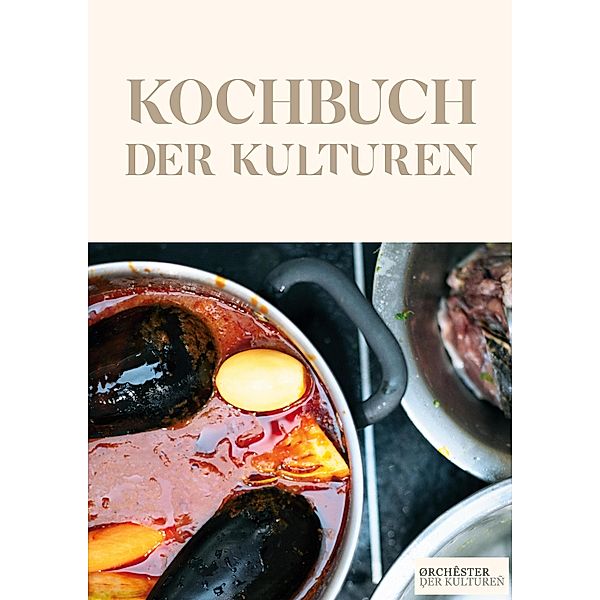 Kochbuch der Kulturen / Kochbuch der Kulturen Bd.1