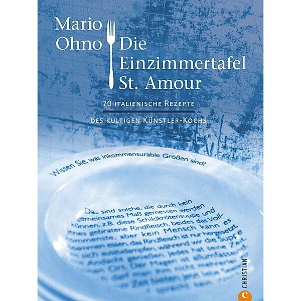Kochbuch: Mario Ohno - Die Einzimmertafel St. Amour, Mario Ohno