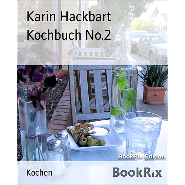 Kochbuch No.2, Karin Hackbart