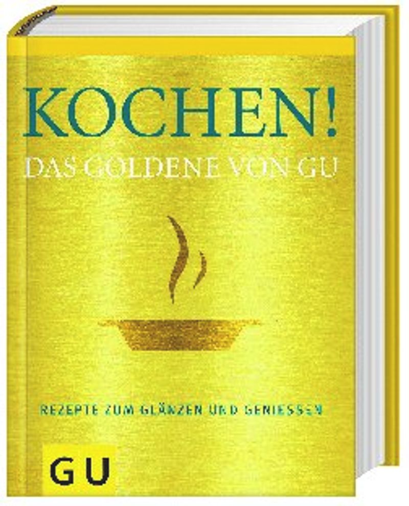 Kochen! Das Goldene von GU Buch versandkostenfrei bei Weltbild.de bestellen