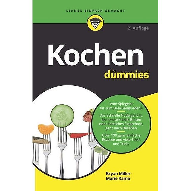 Kochen für Dummies Buch von Bryan Miller versandkostenfrei - Weltbild.de