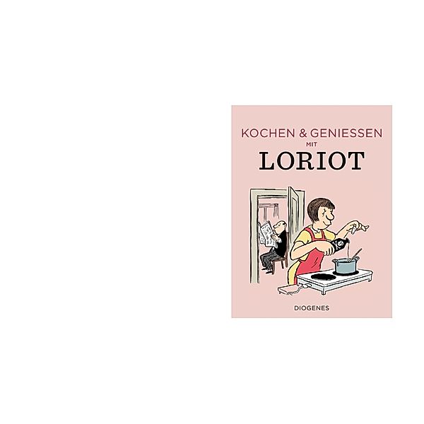 Kochen & geniessen mit Loriot, Loriot