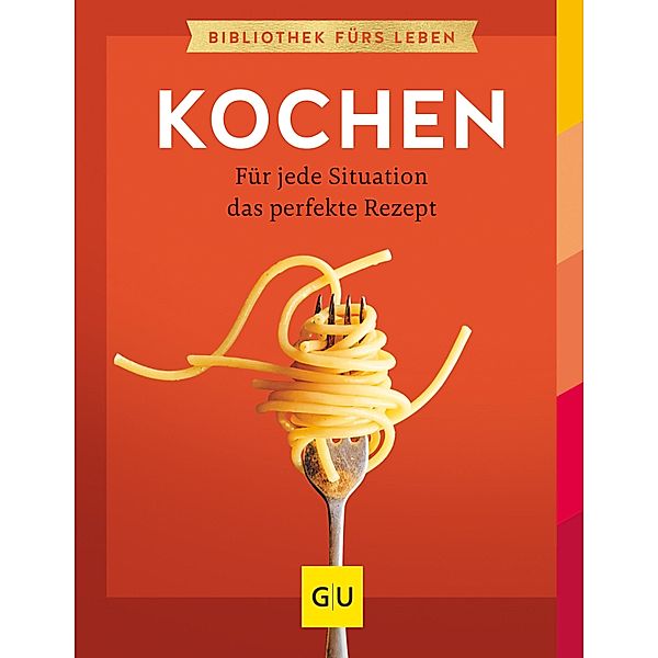 Kochen / GU Kochen & Verwöhnen Grundkochbücher, Nicole Just, Martin Kintrup, Cornelia Schinharl