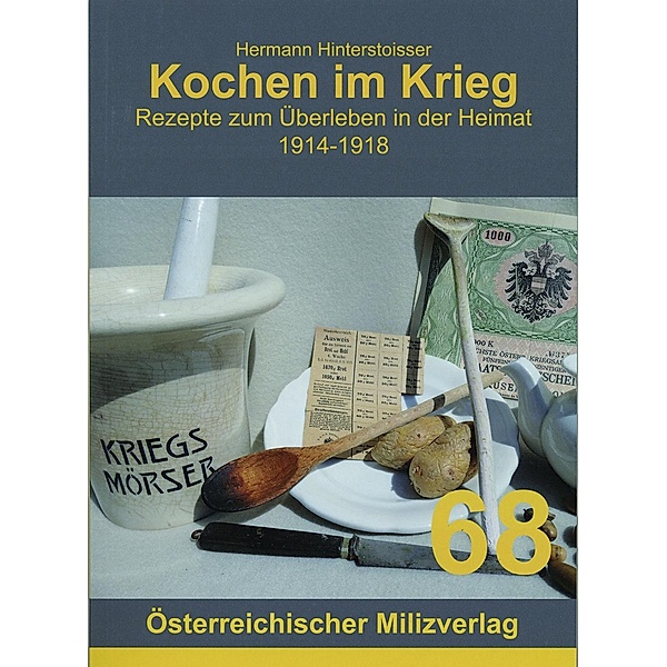 Kochen im Krieg, Hermann Hinterstoisser