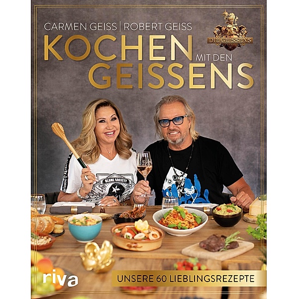 Kochen mit den Geissens, Carmen Geiss, Robert Geiss