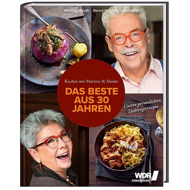 Kochen mit Martina & Moritz - Das Beste aus 30 Jahren | Weltbild.ch
