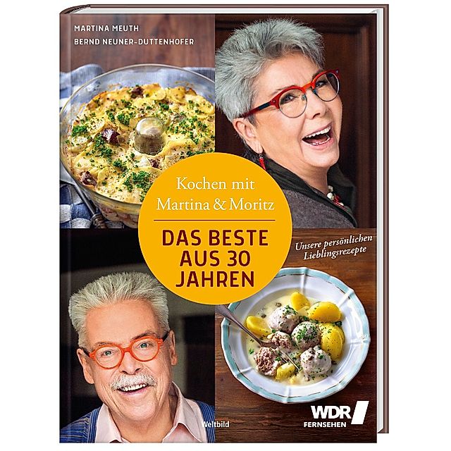 Kochen mit Martina und Moritz - Das Beste aus 30 Jahren Weltbild-Ausgabe  versandkostenfrei