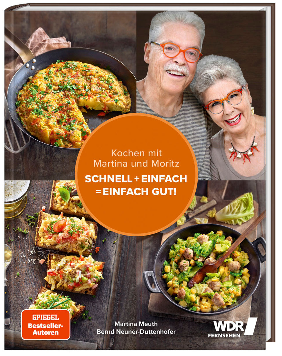 Kochen mit Martina und Moritz - Schnell + einfach = einfach gut! |  Weltbild.at