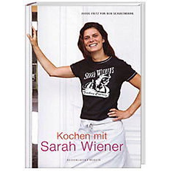 Kochen mit Sarah Wiener, Sarah Wiener