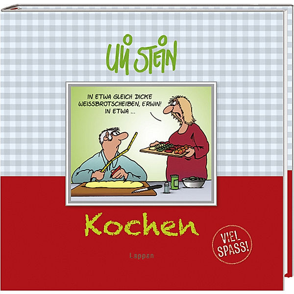 Kochen - Viel Spass!, Uli Stein