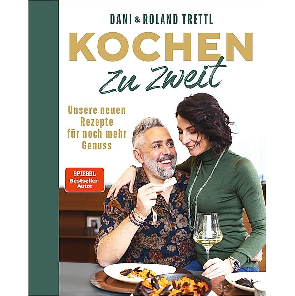 Kochen zu zweit. Band 2, Daniela Trettl, Roland Trettl