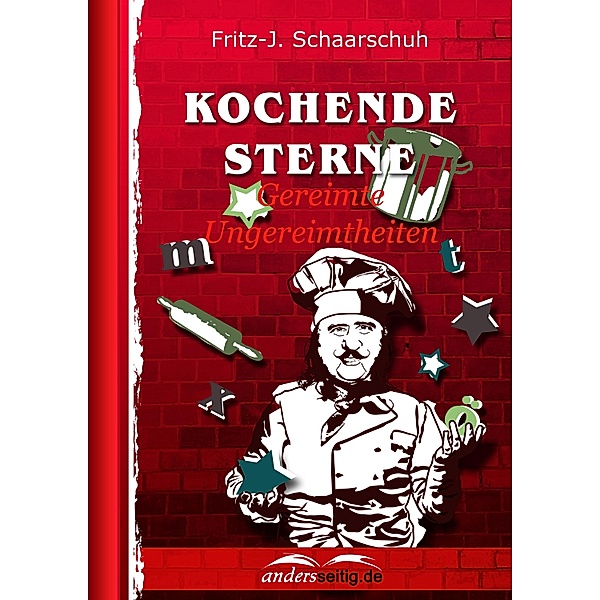 Kochende Sterne, Fritz-J. Schaarschuh