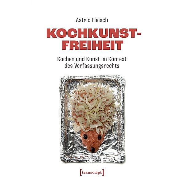 Kochkunstfreiheit, Astrid Fleisch